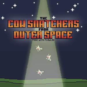 The Cow Snatchers From Outer Space